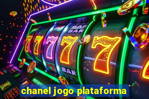 chanel jogo plataforma